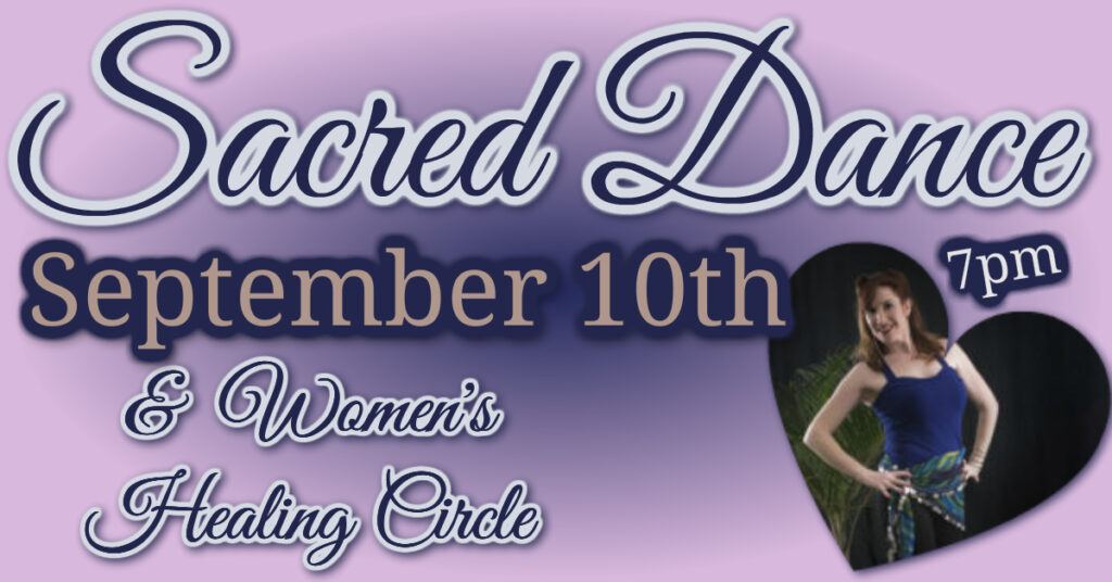 Sacred Dance jessamina womens healing circle reiki